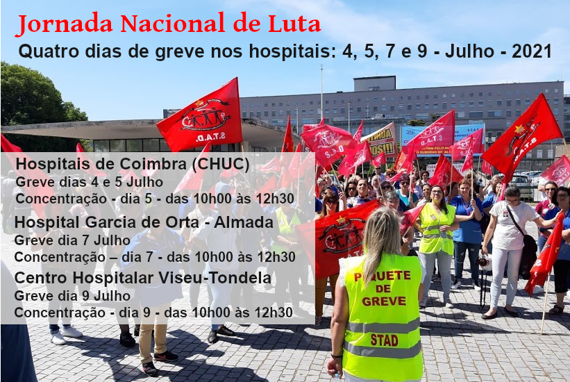 Jornada Nacional de Luta quatro dias de greve nos hospitais 4 5 7 e 9 Julho 2021 2