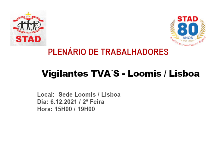 Plenário de Trabalhadores TVAS loomis lisboa2