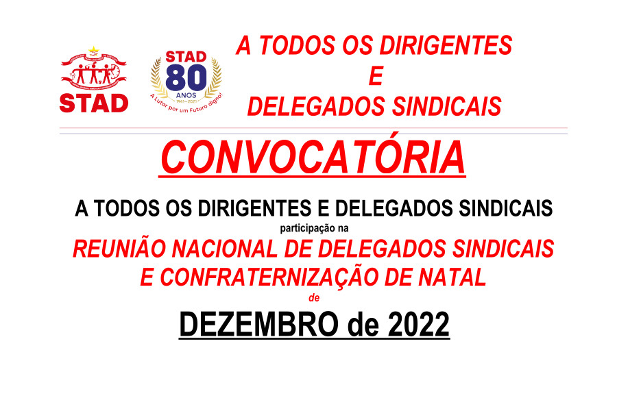 REUNIÃO NACIONAL DE DELEGADOS SINDICAIS E CONFRATERNIZAÇÃO DE NATAL 2022